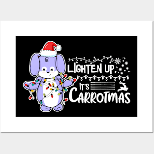 Lighten Up, It's Carrotmas Posters and Art